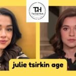 julie tsirkin age