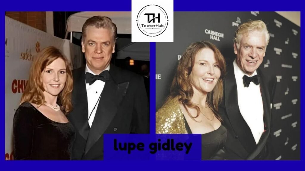 lupe gidley