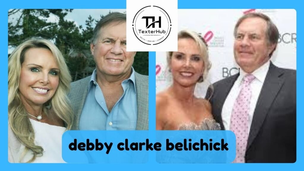 debby clarke belichick