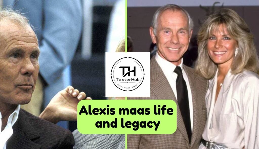 Alexis maas life and legacy