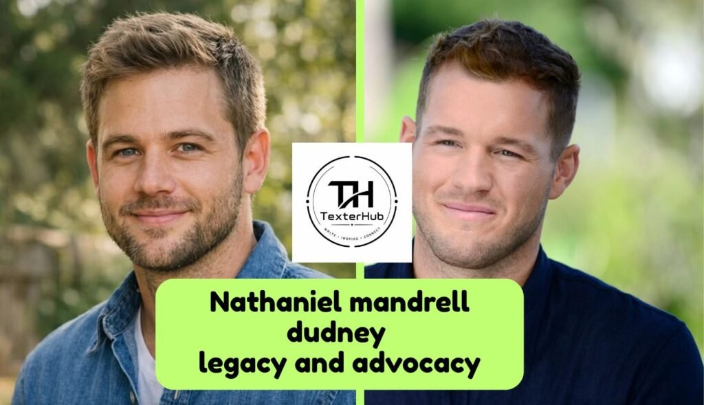 Nathaniel mandrell dudney legacy and advocacy